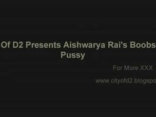 Aishwarya rai's splendid nichons n chatte [d2]wwwcityofd2